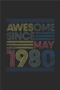 Awesome Since May 1980