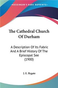 Cathedral Church Of Durham