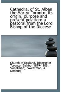 Cathedral of St. Alban the Martyr Toronto