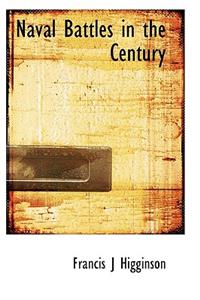 Naval Battles in the Century