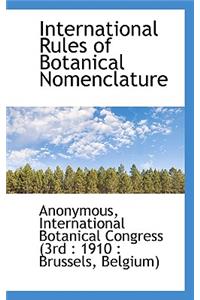 International Rules of Botanical Nomenclature