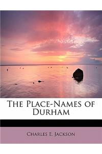 The Place-Names of Durham