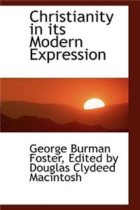 Christianity in Its Modern Expression