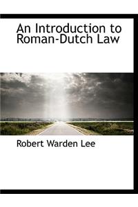 Introduction to Roman-Dutch Law