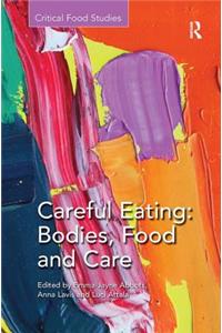 Careful Eating: Bodies, Food and Care