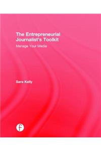 Entrepreneurial Journalist's Toolkit