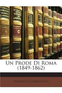 Prode Di Roma (1849-1862)