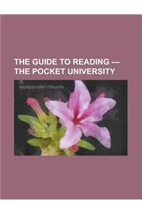 The Guide to Reading - The Pocket University Volume XXIII