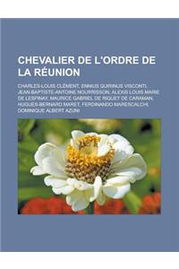 Chevalier de L'Ordre de La Reunion