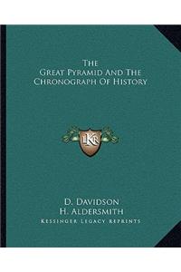 Great Pyramid And The Chronograph Of History