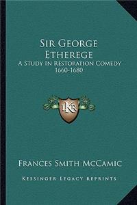 Sir George Etherege