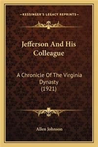 Jefferson And His Colleague