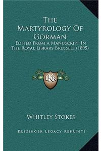 The Martyrology of Gorman