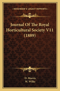 Journal Of The Royal Horticultural Society V11 (1889)