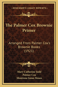 Palmer Cox Brownie Primer