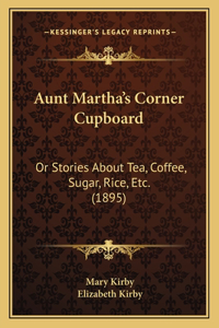 Aunt Martha's Corner Cupboard