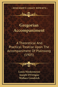 Gregorian Accompaniment