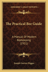 The Practical Bee Guide