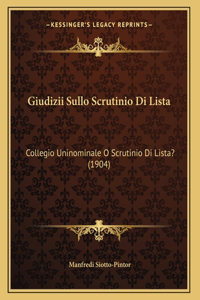 Giudizii Sullo Scrutinio Di Lista