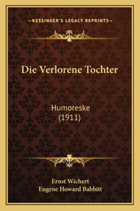 Die Verlorene Tochter