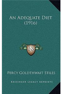 An Adequate Diet (1916)
