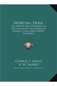 Sporting Dogs