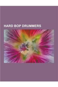 Hard Bop Drummers