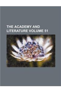 The Academy and Literature Volume 51
