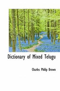 Dictionary of Mixed Telugu