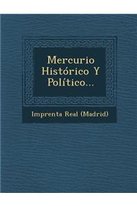 Mercurio Historico y Politico...
