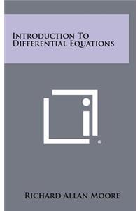 Introduction to Differential Equations