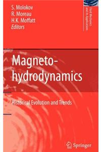 Magnetohydrodynamics: Historical Evolution and Trends