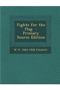 Fights for the Flag