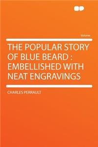 The Popular Story of Blue Beard