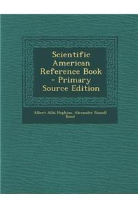 Scientific American Reference Book