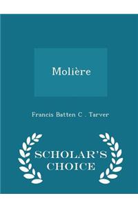 Molière - Scholar's Choice Edition