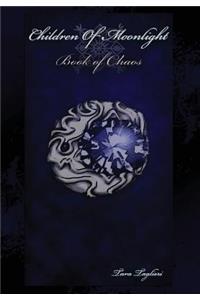 Children of Moonlight: Book of Chaos