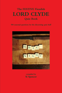 Fiendish Holiday Lord Clyde Quiz Book