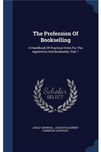 Profession Of Bookselling