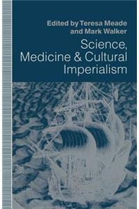 Science, Medicine and Cultural Imperialism