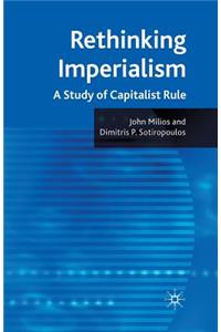 Rethinking Imperialism