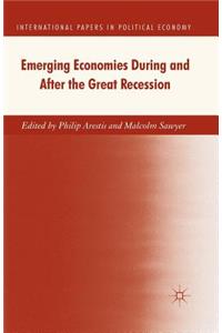 Emerging Economies During and After the Great Recession