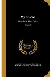 MY PRISONS: MEMOIRS OF SILVIO PELLICO; V