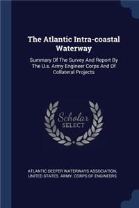 The Atlantic Intra-coastal Waterway