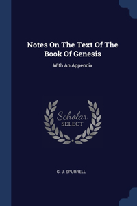 Notes On The Text Of The Book Of Genesis
