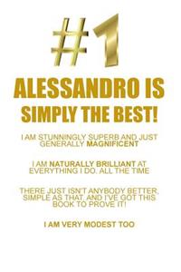 ALESSANDRO IS SIMPLY THE BEST AFFIRMATIONS WORKBOOK Positive Affirmations Workbook Includes