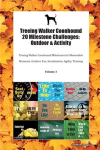 Treeing Walker Coonhound 20 Milestone Challenges