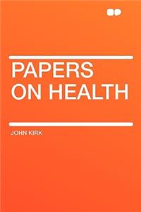 Papers on Health