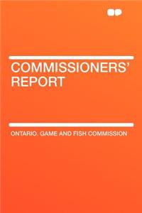 Commissioners' Report