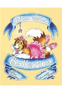 Gina Bina Ballerina